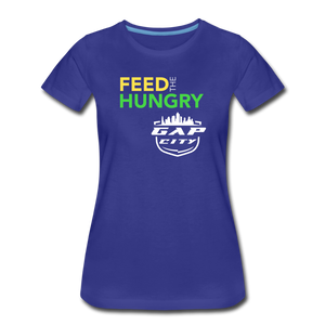 Feed The Hungry Women’s T-Shirt - royal blue