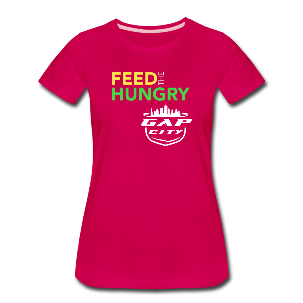 Feed The Hungry Women’s T-Shirt - dark pink