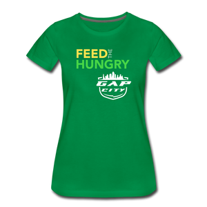 Feed The Hungry Women’s T-Shirt - kelly green